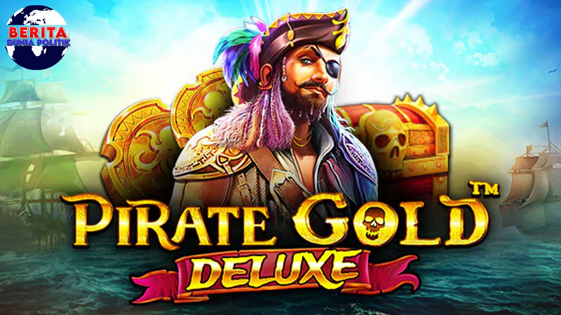 Rtp8000 Pirate Gold Deluxe Petualangan Penuh Cuan Menanti!
