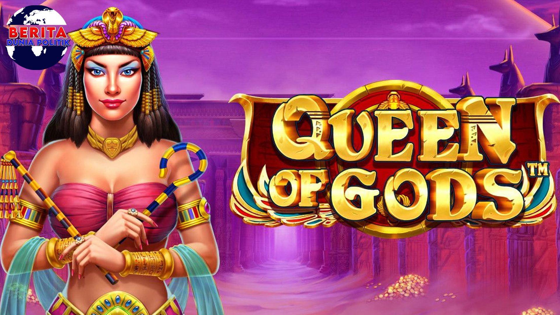 Queen of Gods Bukan Sekadar Cantik Tapi Juga Gacor Ini Buktinya