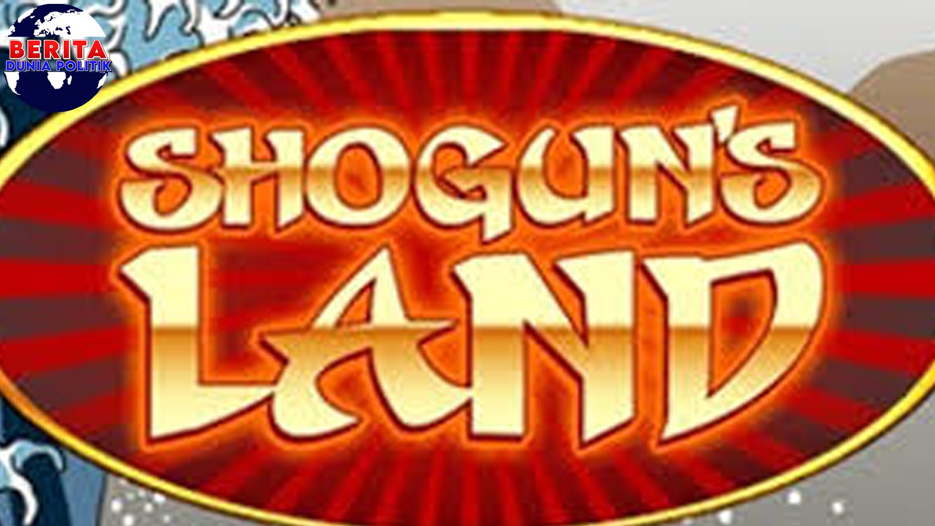 Shoguns Land & Rtp8000 Duo Sakti Petarung Cerdas