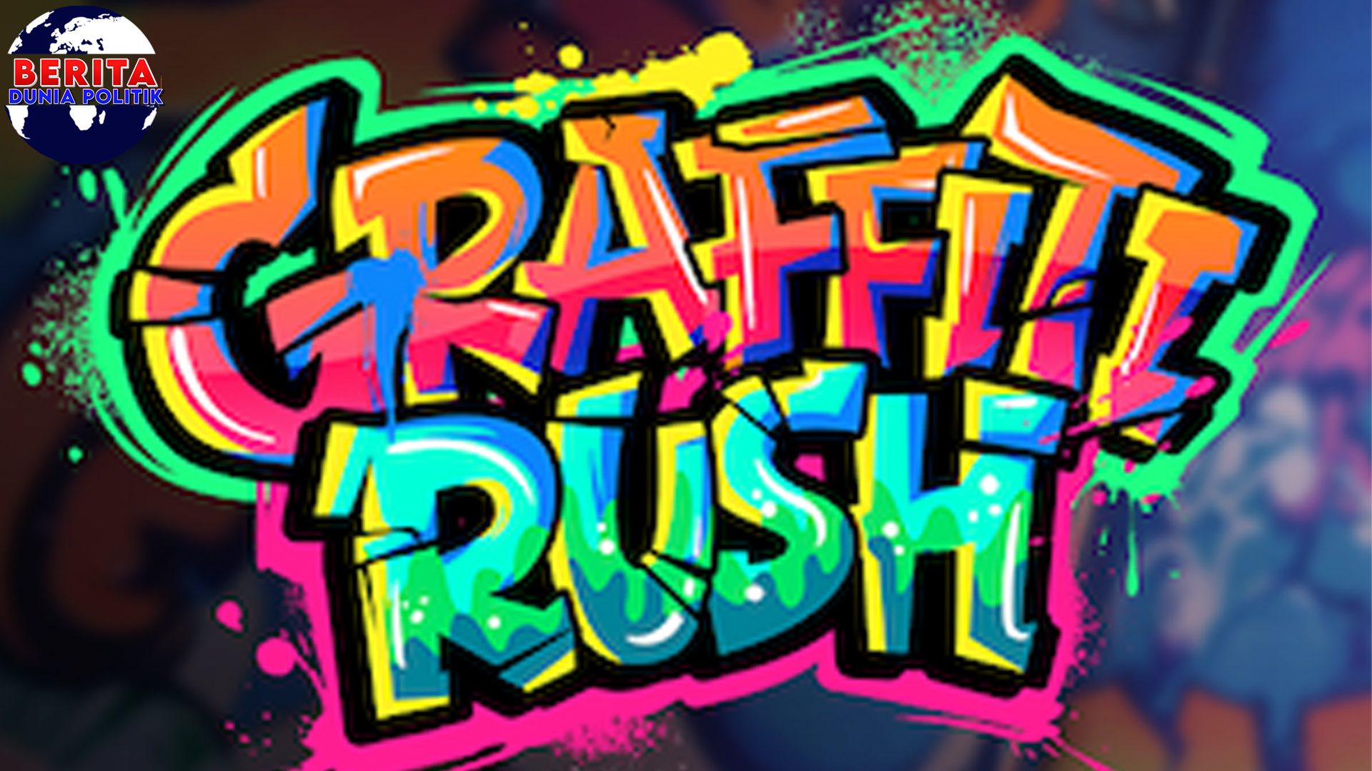 Graffiti Rush Eksplorasi 8 Jalanan dalam Situs Cnnslot