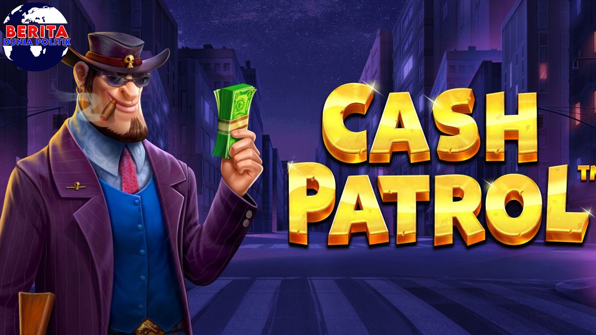 Slot Pragmatic Cash Patrol Siap 6 Gempur Korban