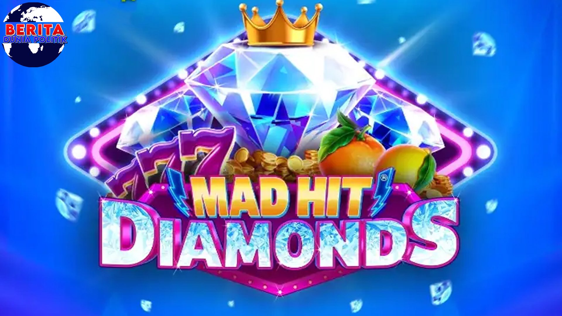 Rtp8000 Mad Hit Diamonds 3 Reel 5 Payline Animasi