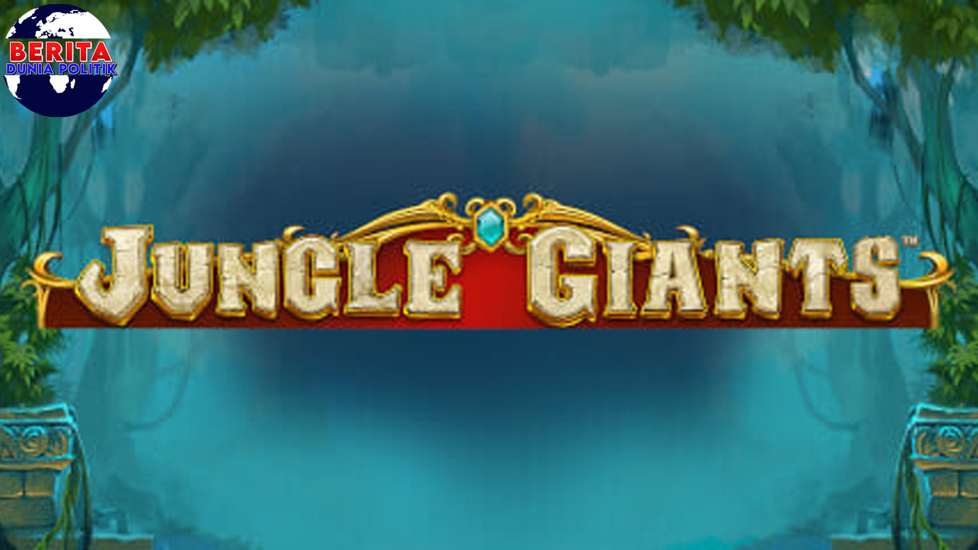 Jungle Giants Slot Online Guncangan Besar 3 Hadiah