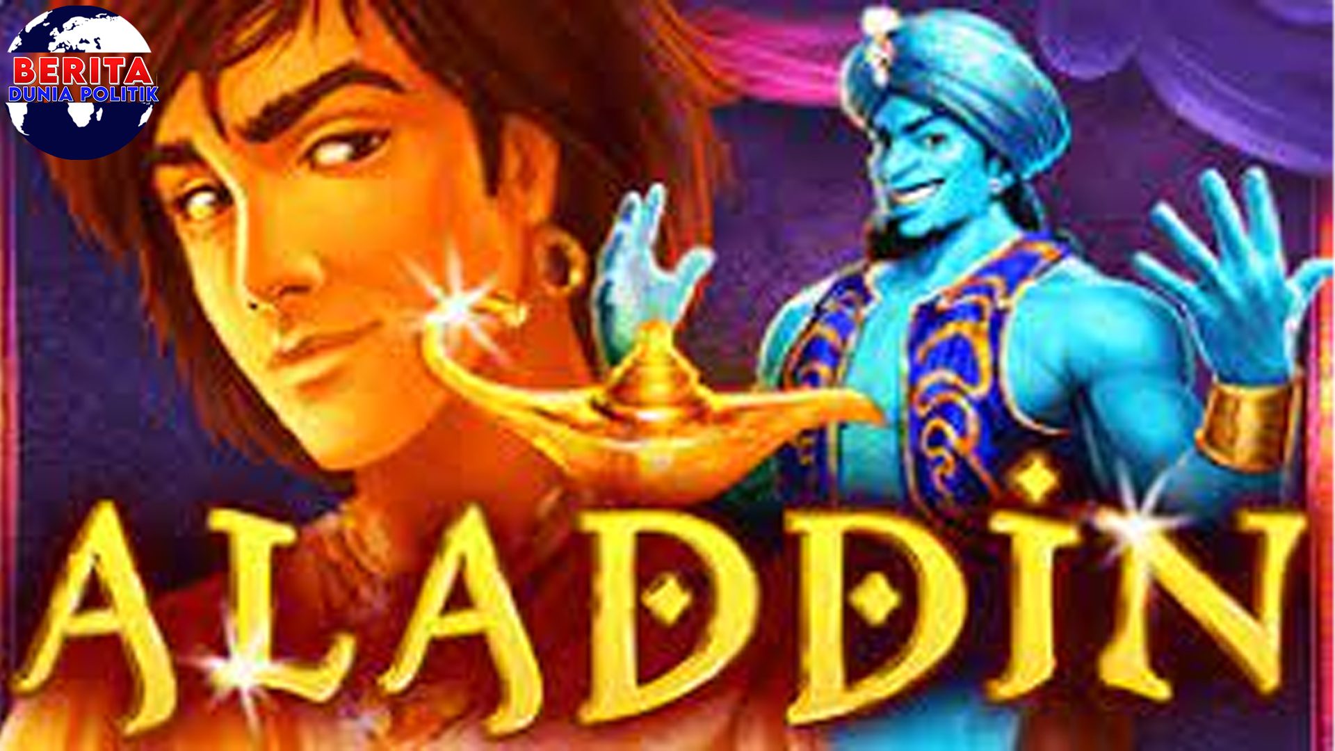 Aladdin Cnnslot 6 Menaklukkan Dunia Cantik Arab
