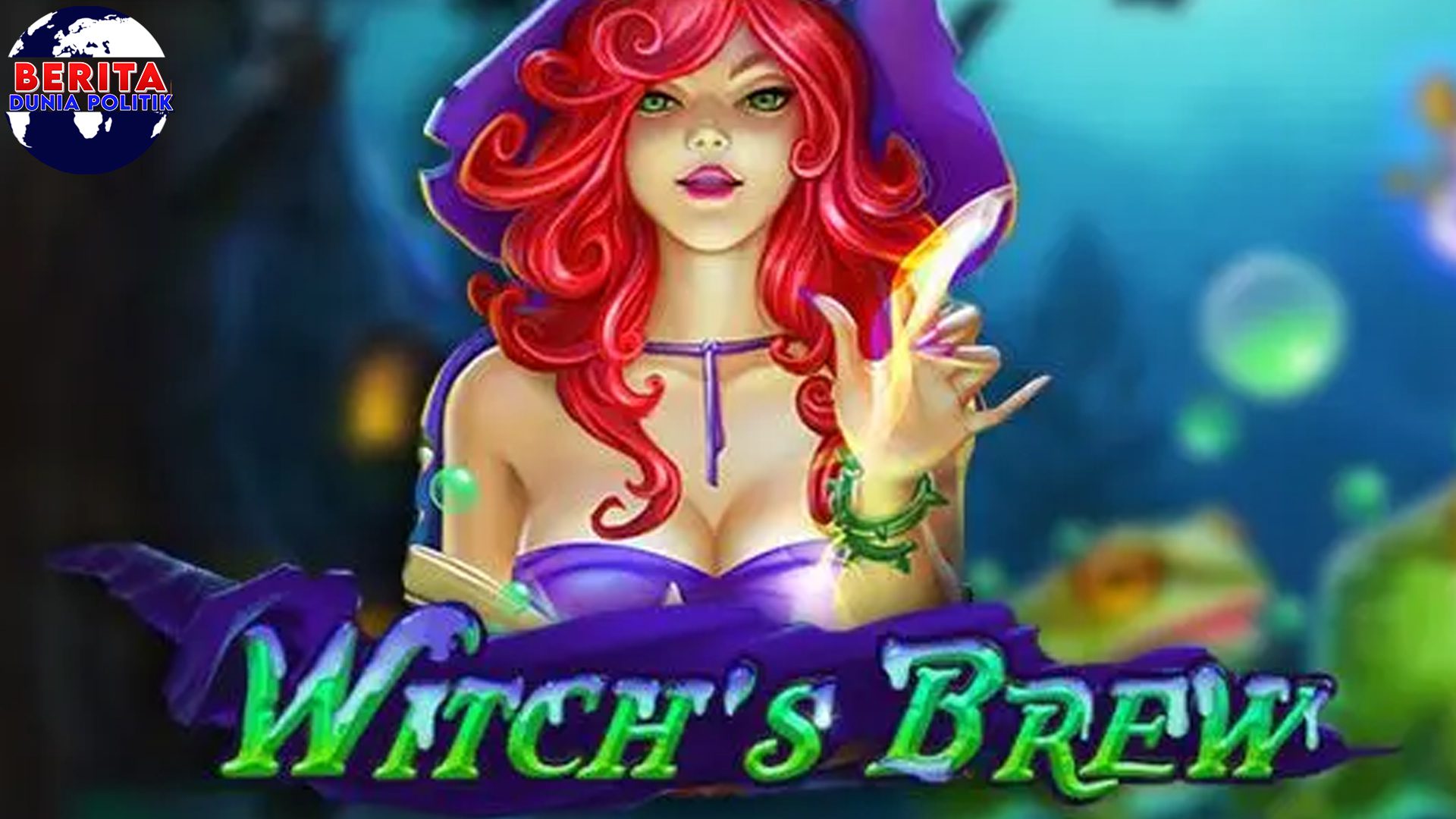 Witchs Brew Cnnslot, Slot Suci Bikin Kamu 2x Melek