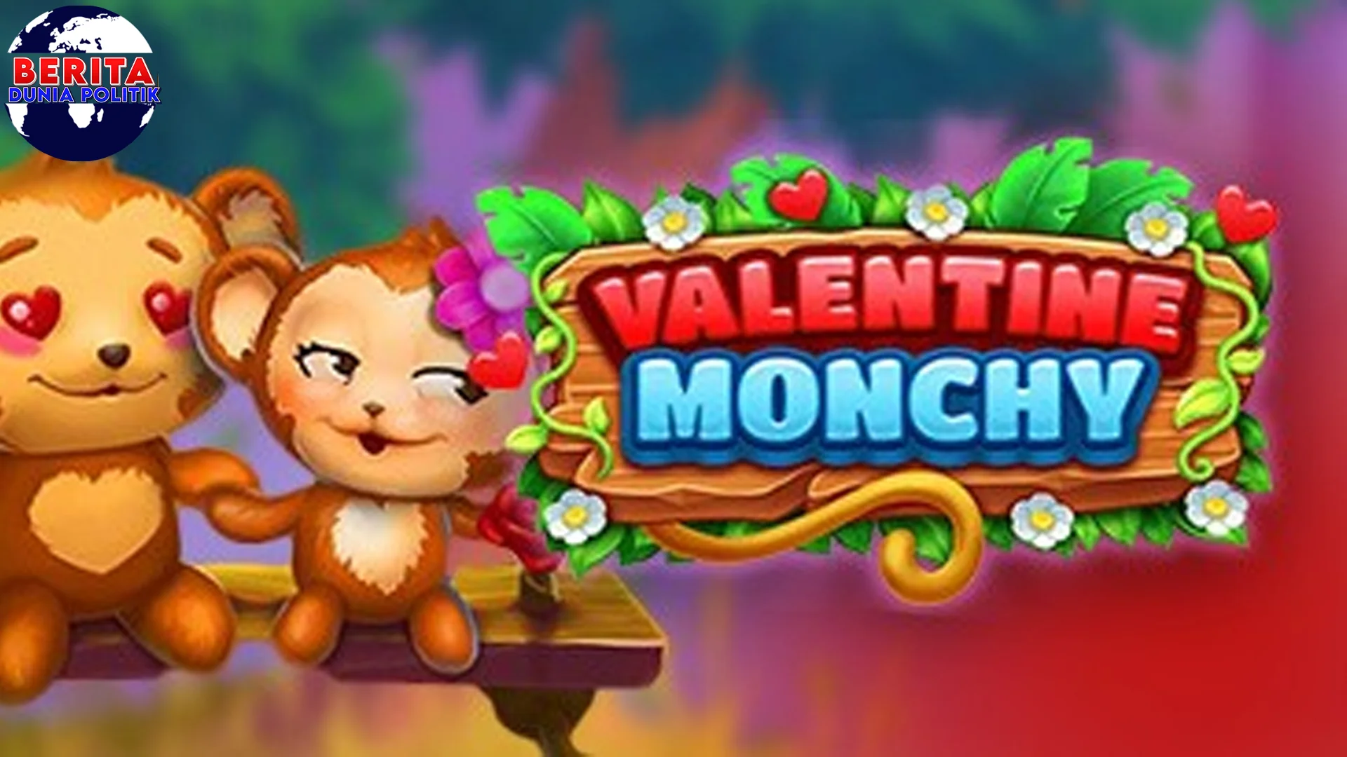 Valentine Monchy Game Romantis dan 1 Hati Berdebar