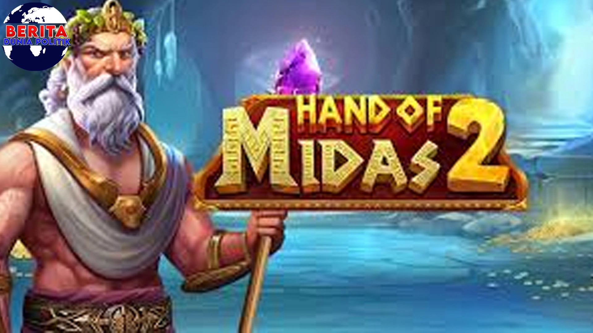 Hand of Midas 2 Referensi Berani dari Mitologi Yunani