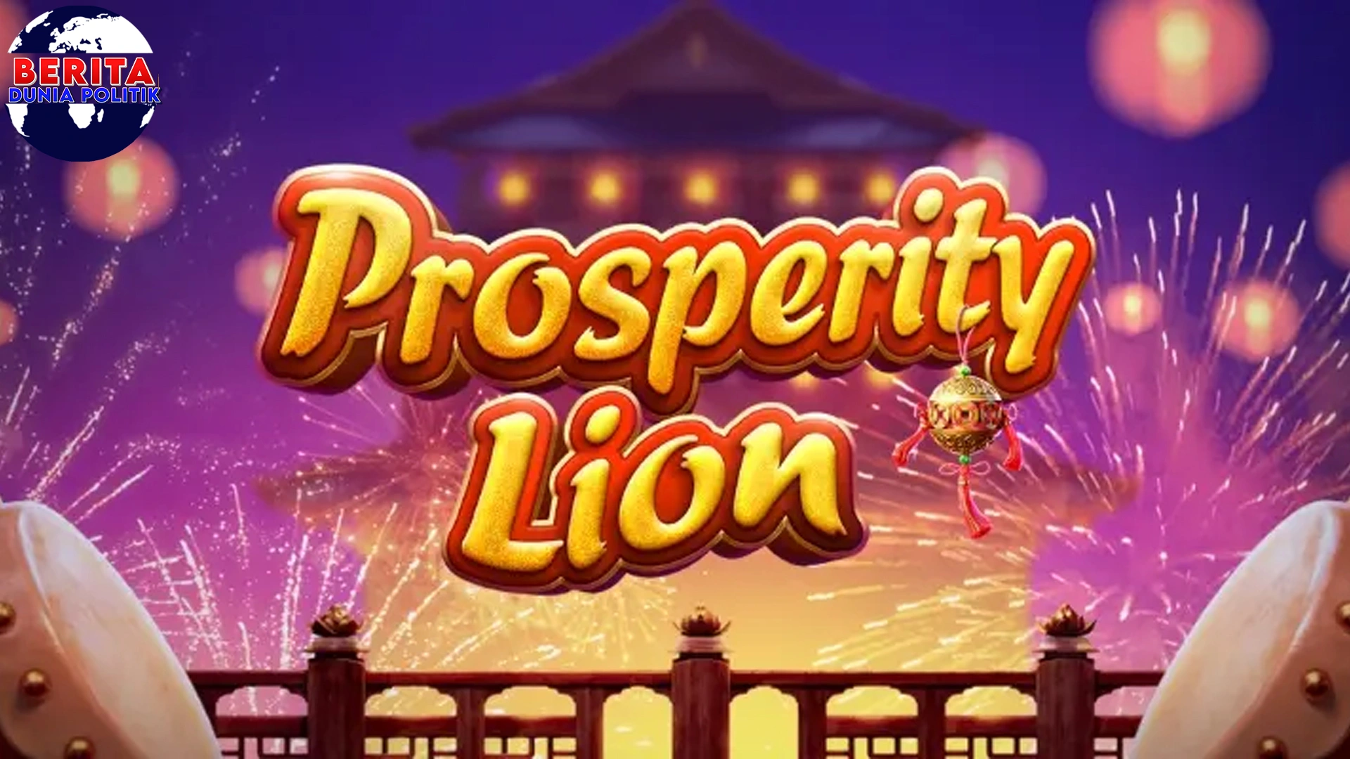 Prosperity Lion Jangan Lewatin Brutal di 2 Perayaan Imlek