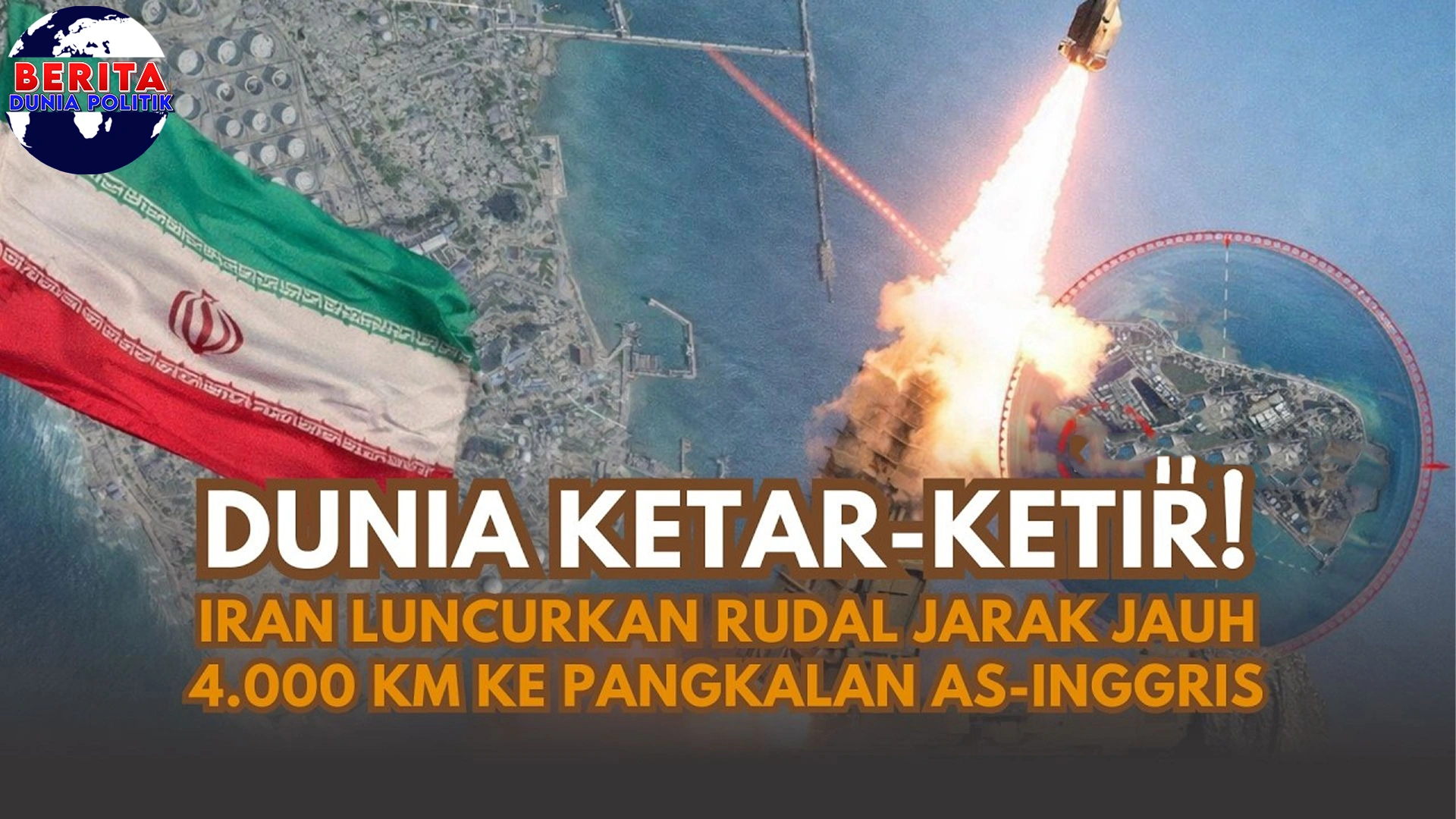 Eropa Panik 1 Rudal Iran Bisa Serang London & Paris!
