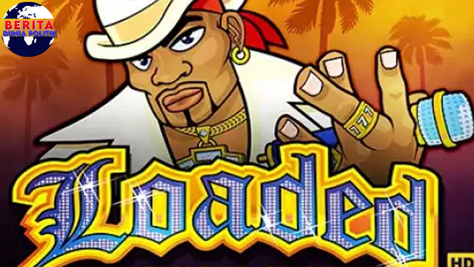 Loaded Paling Bar-Bar 3 Hadiahnya Gila